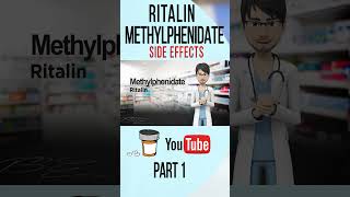 RITALIN METHYLPHENIDATE Side Effects Part 1 sideeffects [upl. by Ardisi]