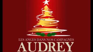 Audrey de Montigny quot Les anges dans nos campagnesquot [upl. by Eixirt]