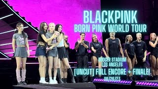 4K BLACKPINK  UNCUT FULL ENCORE  FINALE  BORN PINK WORLD TOUR ENCORE IN LA DODGER STADIUM [upl. by Atsirc]