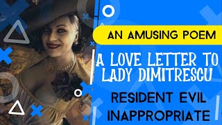 A Love Letter To Lady Dimitrescu POEM Resident Evil Inappropriate [upl. by Llemej]