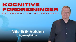 Kognitive fordreininger i miljøterapi [upl. by Potts316]