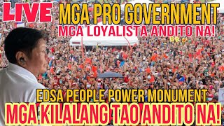 LIVE EDSA PEOPLE POWER MONUMENT DUMATING NA MGA LOYALISTA [upl. by Ilellan288]