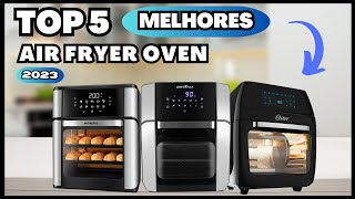 Melhores AIR FRYER OVEN de 2023 Vale a Pena Airfryer Oven Custo Benefício Qual Comprar [upl. by Naras956]