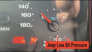 Jeep TJ  Low Oil Pressure Yikes [upl. by Mailli]