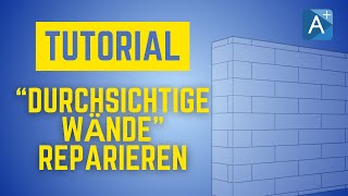 Durchsichtige Wände reparieren Tutorial  ArCon Professional [upl. by Eibot]