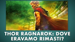 THOR Ragnarok  Ripassone prima di vedere il FILM [upl. by Nevag568]