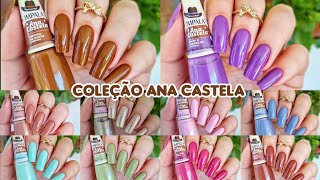 ESMALTE IMPALA COLEÃ‡ÃƒO ANA CASTELA ðŸ‘¢ LANÃ‡AMENTO âœ¨ï¸ COMPARAÃ‡ÃƒO DE CORES [upl. by Ayerdna]