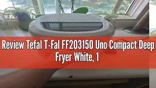 Review Tefal TFal FF203150 Uno Compact Deep Fryer White 1 kg Food Capacity White Small [upl. by Saeger]