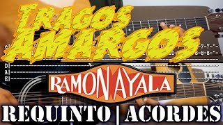 Tutorial  Tragos amargos  Ramón Ayala  Requinto  Acordes  TABS [upl. by Cul]