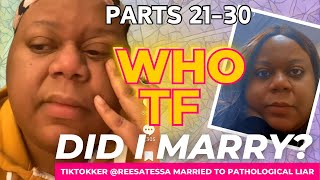 TikTokker ReesaTeesa STORYTIME “Who TF Did I MARRY” Pathological LIAR Husband Pt 2130 reesateesa [upl. by Fairweather]