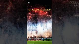 Pyroshow in Köln vs Hertha BSC💥 [upl. by Redep]