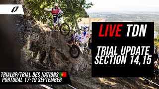 Jitsie  Trial Des Nations Portugal 2021  LIVE Trial Update 3 Section 14 and 15 [upl. by Emelina]