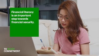 TD is proud to help build financial literacy for all Canadians [upl. by Abbie]