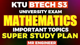 KTU BTECH S3 MATHS UNIVERSITY EXAM IMPORTANT TOPICS  MR ENGINEER [upl. by Love]