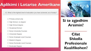 Shkollat Profesionale qe Kualifikohen  Lotaria Amerikane  Si te zgjedhim Arsimin gjate aplikimit [upl. by Nauqan874]