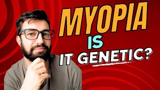 Is Myopia genetic [upl. by Cinelli200]