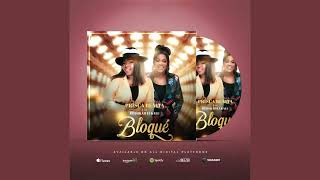 PRISCA BENITA feat DEBORAH LUKALU  BLOQUÉ OFFICIAL AUDIO VIDEO [upl. by Sibelle]