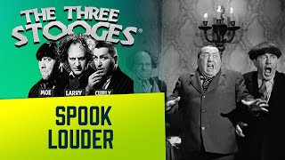 The THREE STOOGES  Ep 69  Spook Louder [upl. by Anazus624]