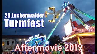 29 Luckenwalder Turmfest  Aftermovie 2019 [upl. by Wilona313]