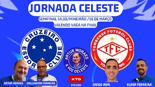 CRUZEIRO x Tombense  AO VIVO 🔴  SEMIFINAL CAMP MINEIRO 2024  JORNADA CELESTE [upl. by Nolaj]