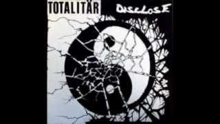 Totalitär amp Disclose FULL SPLIT [upl. by Akkahs28]