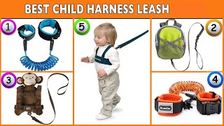 Best Child Harness Leash  Top Child Harness Reviews [upl. by Swirsky]