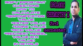 HOW TO CALCULATE SAPONIFICATION VALUE ESTER VALUE IODINE VALUE ACID VALUE REICHERT MEISSL VALUE [upl. by Harberd263]