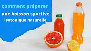 Comment préparer votre propre boisson isotonique pour le sport [upl. by Tomkin]