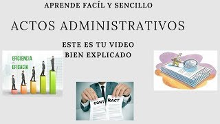 Actos administrativos Bien Explicado [upl. by Ennadroj473]