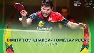 Dimitrij Ovtcharov  Tomislav Pucar I 3 Runde Einzel I WM 2023 in Durban [upl. by Zahavi]