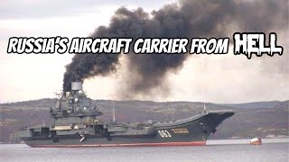 The Real Truth About the Russian Carrier Kuznetsov [upl. by Nnylyram]