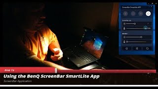 Using the BenQ ScreenBar SmartLite App [upl. by Icrad]