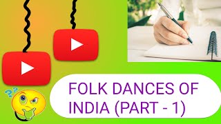 Folk dances of India  Indian art and culture [upl. by Uzzia312]