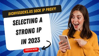 How to Select a Strong IP  Best SOCKS5 in 2023  How to find the best DichvusocksUs Sock IP Proxy [upl. by Siri772]