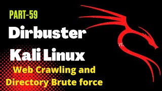 Exploring DirBuster with Kali Linux  dirbuster brute force attack [upl. by Enylorac]