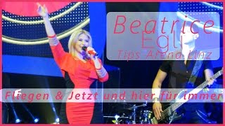 Beatrice Egli Konzert  17112016  FLIEGEN amp JETZT UND HIER FÜR IMMER [upl. by Amor664]