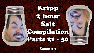 Kripp  2 Hour Salt Compilation Parts 21  30 Full Season 3 [upl. by Mclaughlin]