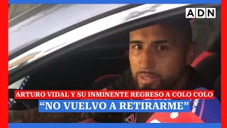 ARTURO VIDAL y su regreso a COLO COLO [upl. by Llaccm796]