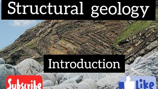 INTRODUCTION OF STRUCTURAL GEOLOGY in English to Hindi  structural geology part 1 [upl. by Lebanna]