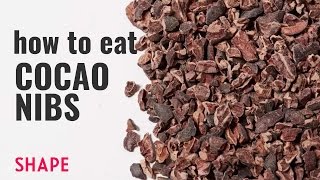 How to Eat Cacao Nibs  Shape [upl. by Ecirtael]