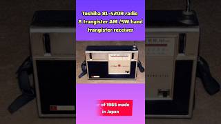 60is antique radio 8L420R Toshiba model 2 band 8 transistor in Japan youtube radio viral [upl. by Dominic]