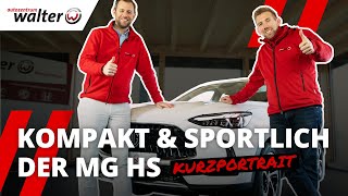 MG mach E weg  SUV mit Sparpotential  MG HS 2024 im Kurzportrait [upl. by Rutherford682]