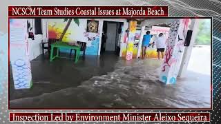 NCSCM Team Studies Coastal Issues at Majorda Beach [upl. by Nehpets]