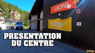 UCPATelligo La Plagne  Présentation du centre [upl. by Nalyt921]