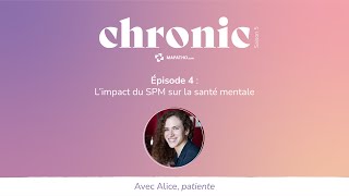 L’impact du SPM sur la santé mentale avec Alice [upl. by Paehpos]