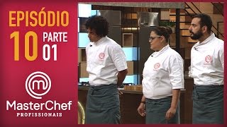 MASTERCHEF PROFISSIONAIS 06122016  PARTE 1  EP 10  TEMP 01 [upl. by Portugal]