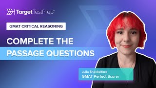 GMAT Critical Reasoning Complete The Passage Questions  Tips by a GMAT805 Scorer [upl. by Anirac]