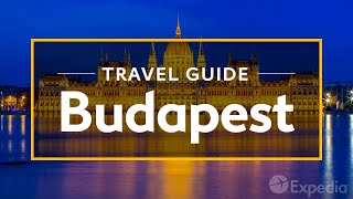 Budapest Vacation Travel Guide  Expedia [upl. by Uriia]