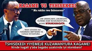 BOMBORITshisekedi yiyemeje kuzamanyura KagameYamwise UmwicanyiNyankaragataMu rukiko rwa [upl. by Louis]