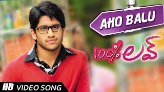 Aho Balu Video song  100  Love Movie  Naga Chaitanya Tamannah [upl. by Hermina]